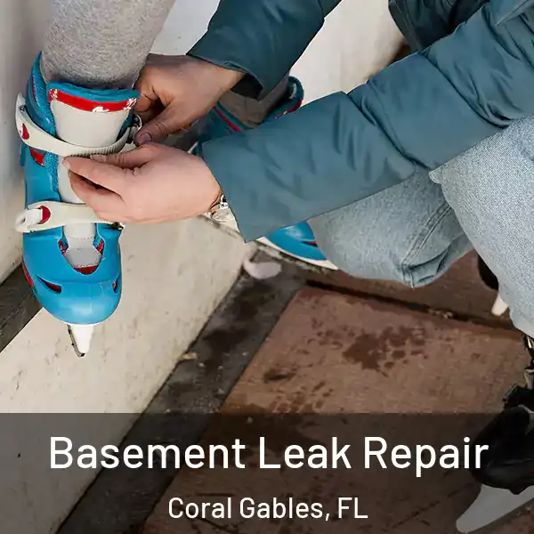  Basement Leak Repair Coral Gables, FL