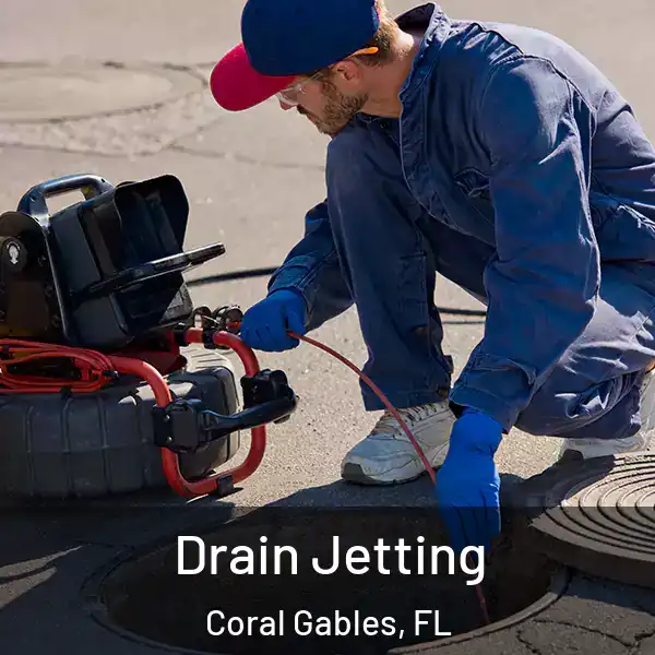  Drain Jetting Coral Gables, FL