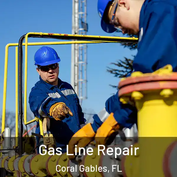  Gas Line Repair Coral Gables, FL