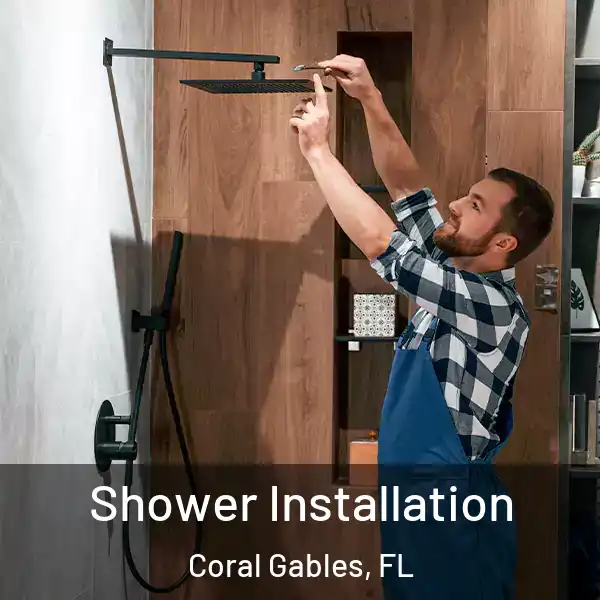  Shower Installation Coral Gables, FL