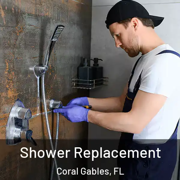  Shower Replacement Coral Gables, FL