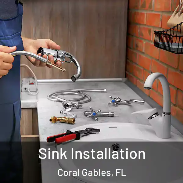  Sink Installation Coral Gables, FL