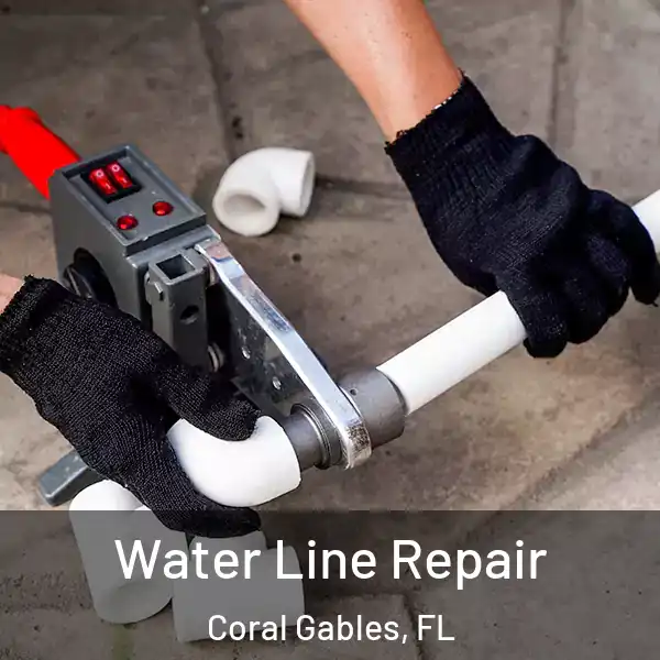  Water Line Repair Coral Gables, FL