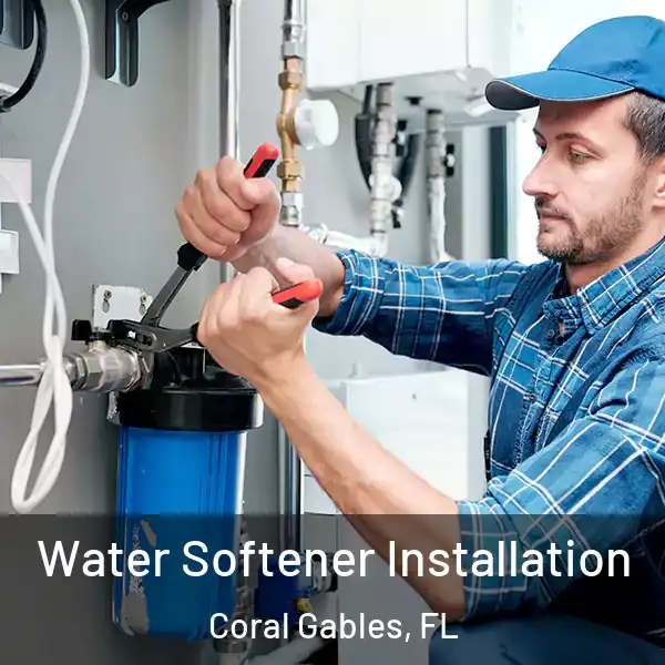  Water Softener Installation Coral Gables, FL